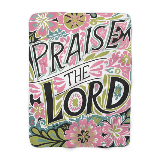 Praise The Lord Sherpa Blanket | Floral Script, Religious Throw