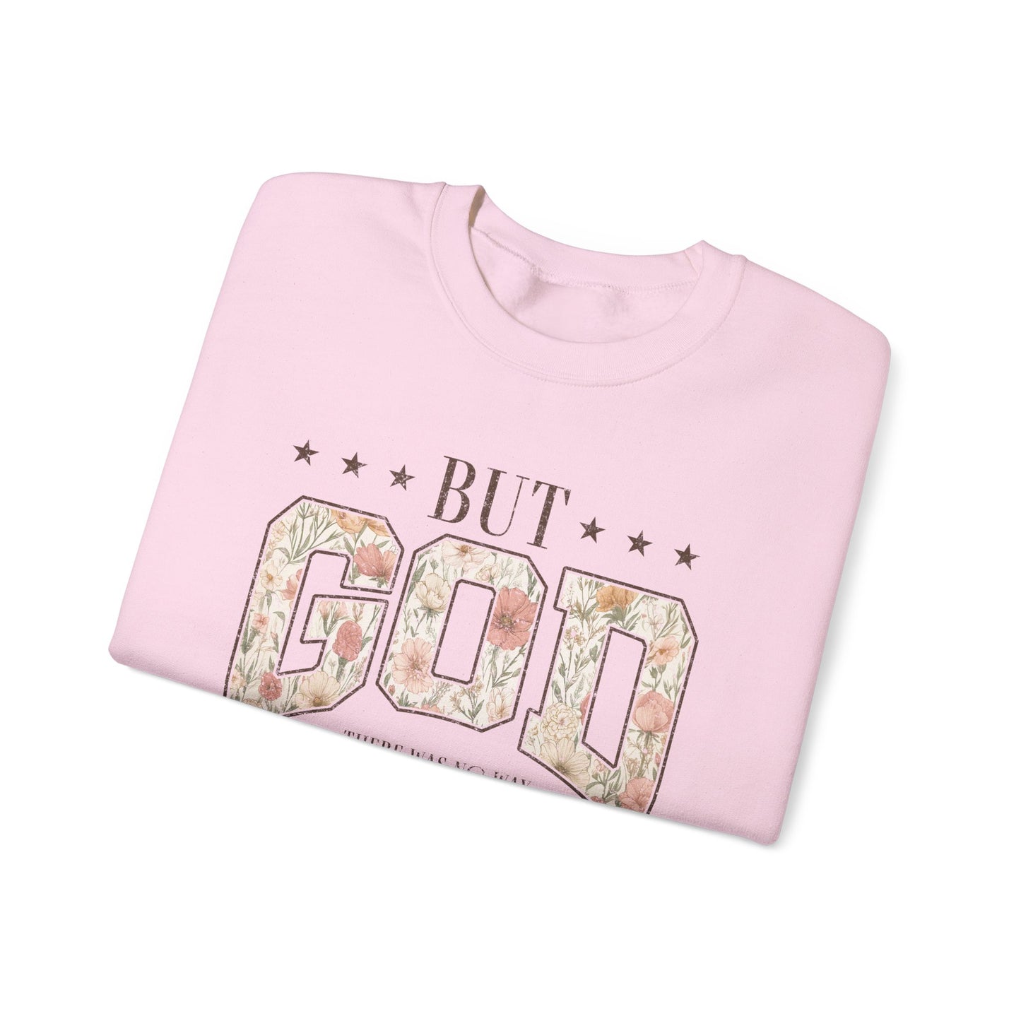 But God Floral Sweatshirt – Inspirational Christian Crewneck