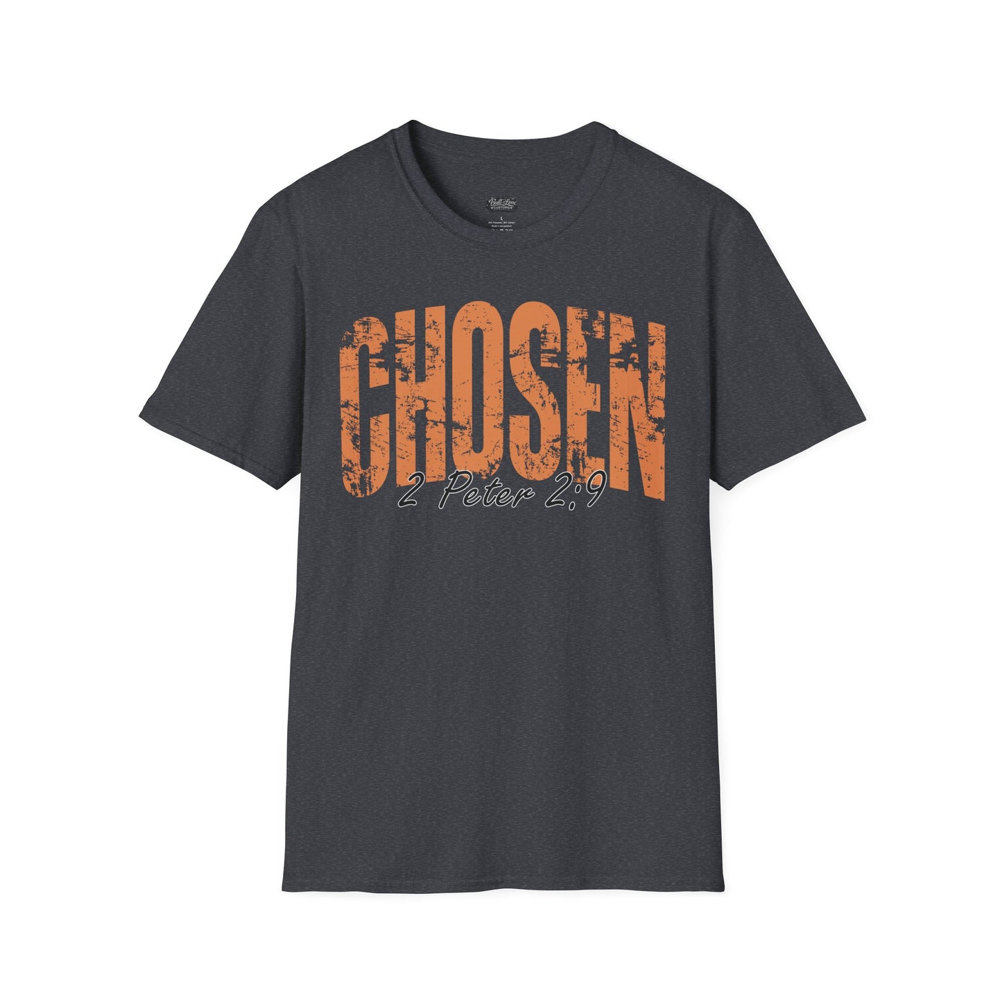 Chosen 1 Peter 2:9 T-Shirt | Christian Faith Scripture Tee