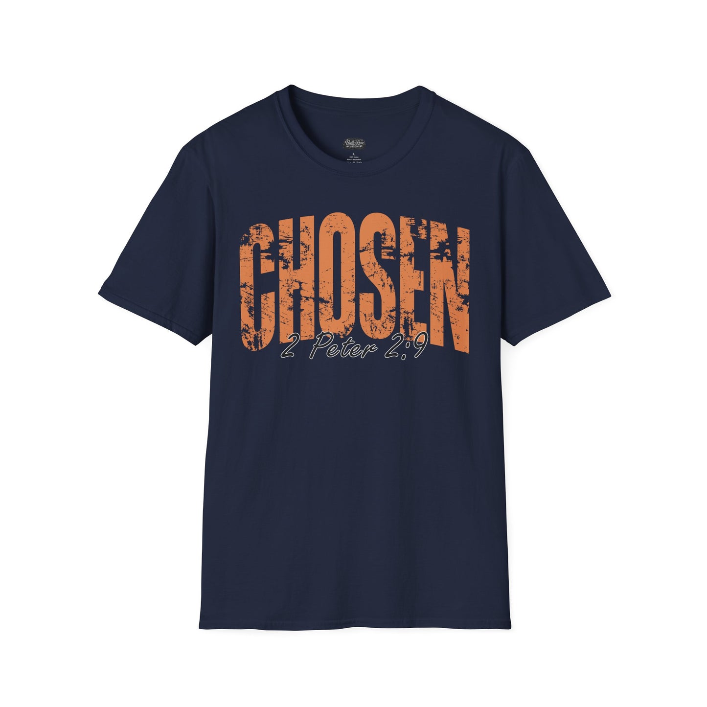 Chosen 1 Peter 2:9 T-Shirt | Christian Faith Scripture Tee