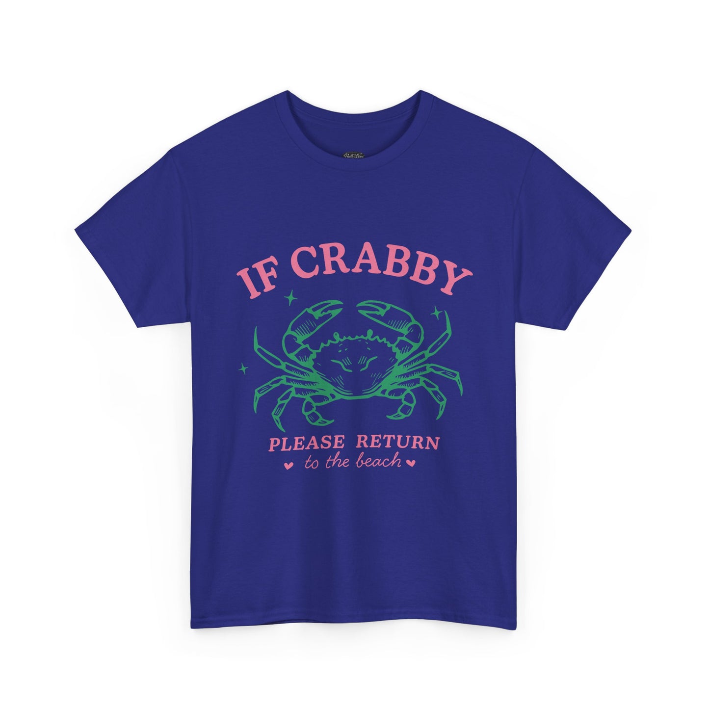Crabby Beach Tee – “If Crabby Please Return to the Beach” Cute Crab Graphic T-Shirt