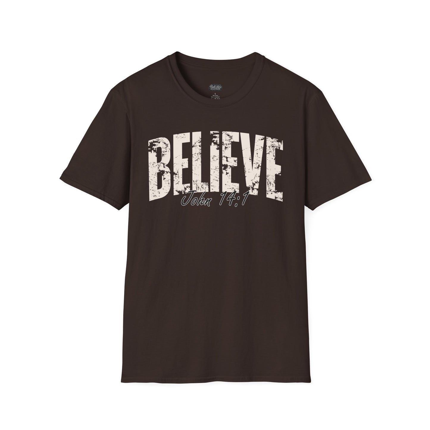 Believe John 14:1 T-Shirt | Christian Scripture Tee