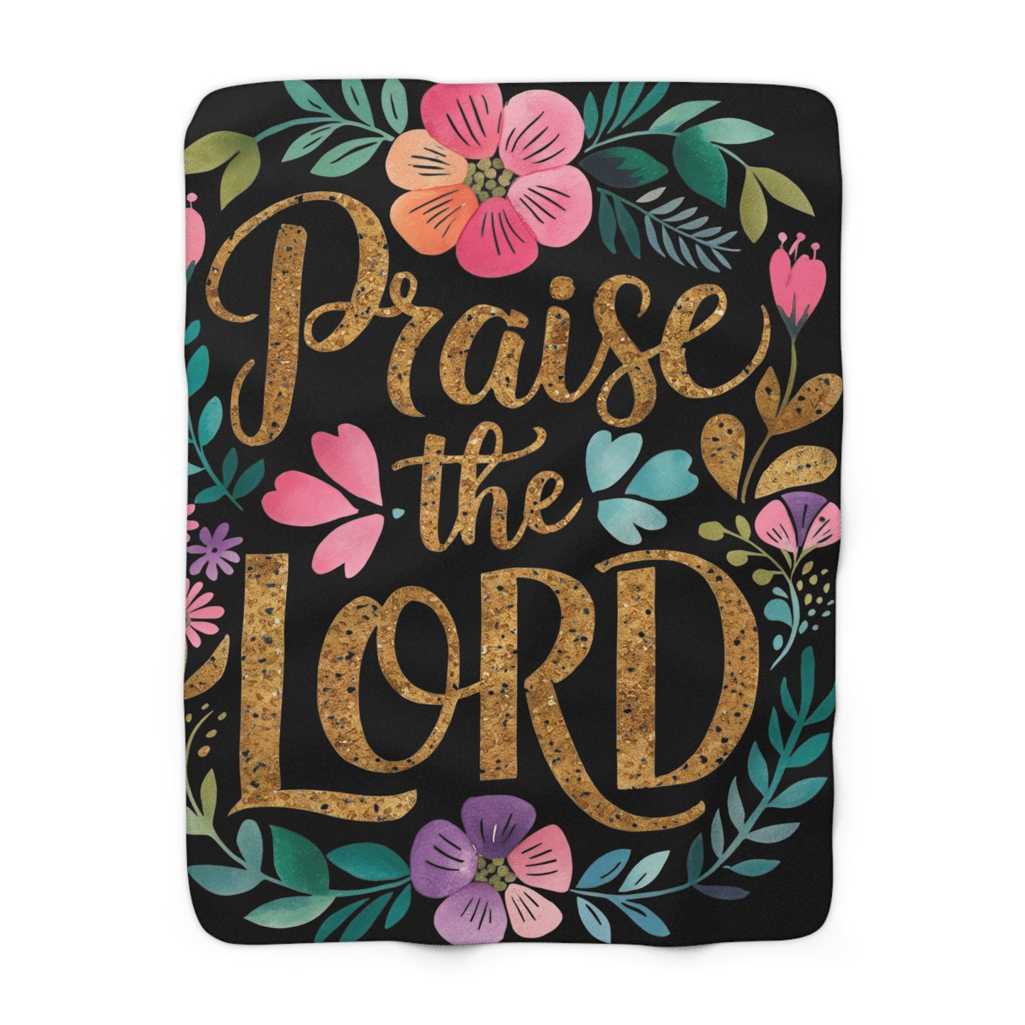Praise the Lord Sherpa Fleece Blanket | Floral Script Faith Throw