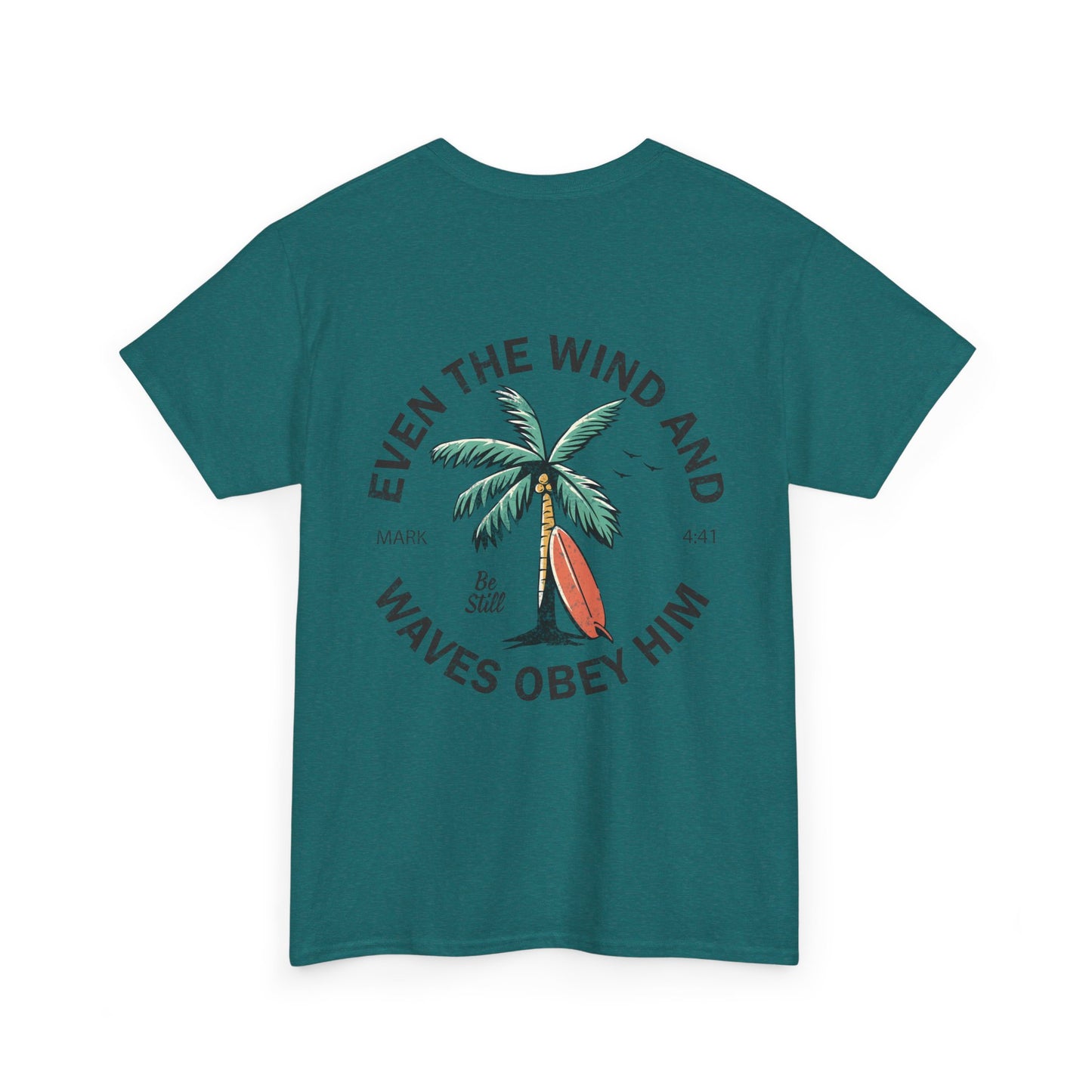 T-Shirt — "Even the Wind and Waves Obey Him" Palm Tree Surf Christian Tee
