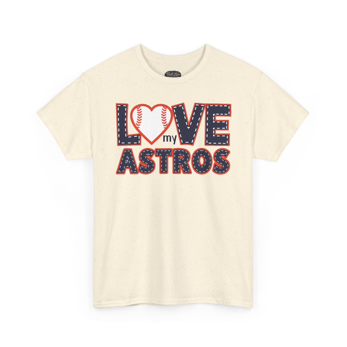 Love My Astros T-Shirt | Baseball Heart Logo, Houston Astros Fan Tee