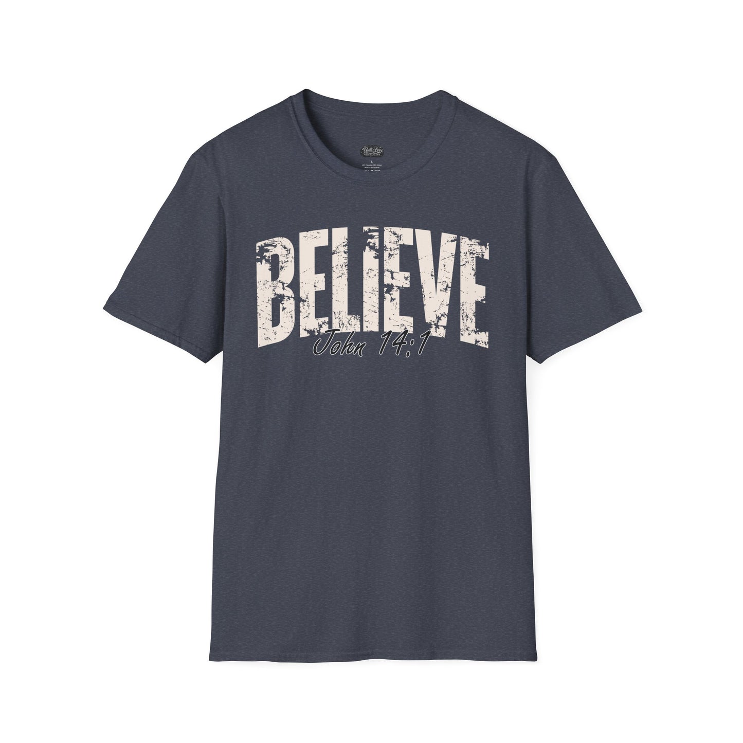 Believe John 14:1 T-Shirt | Christian Scripture Tee