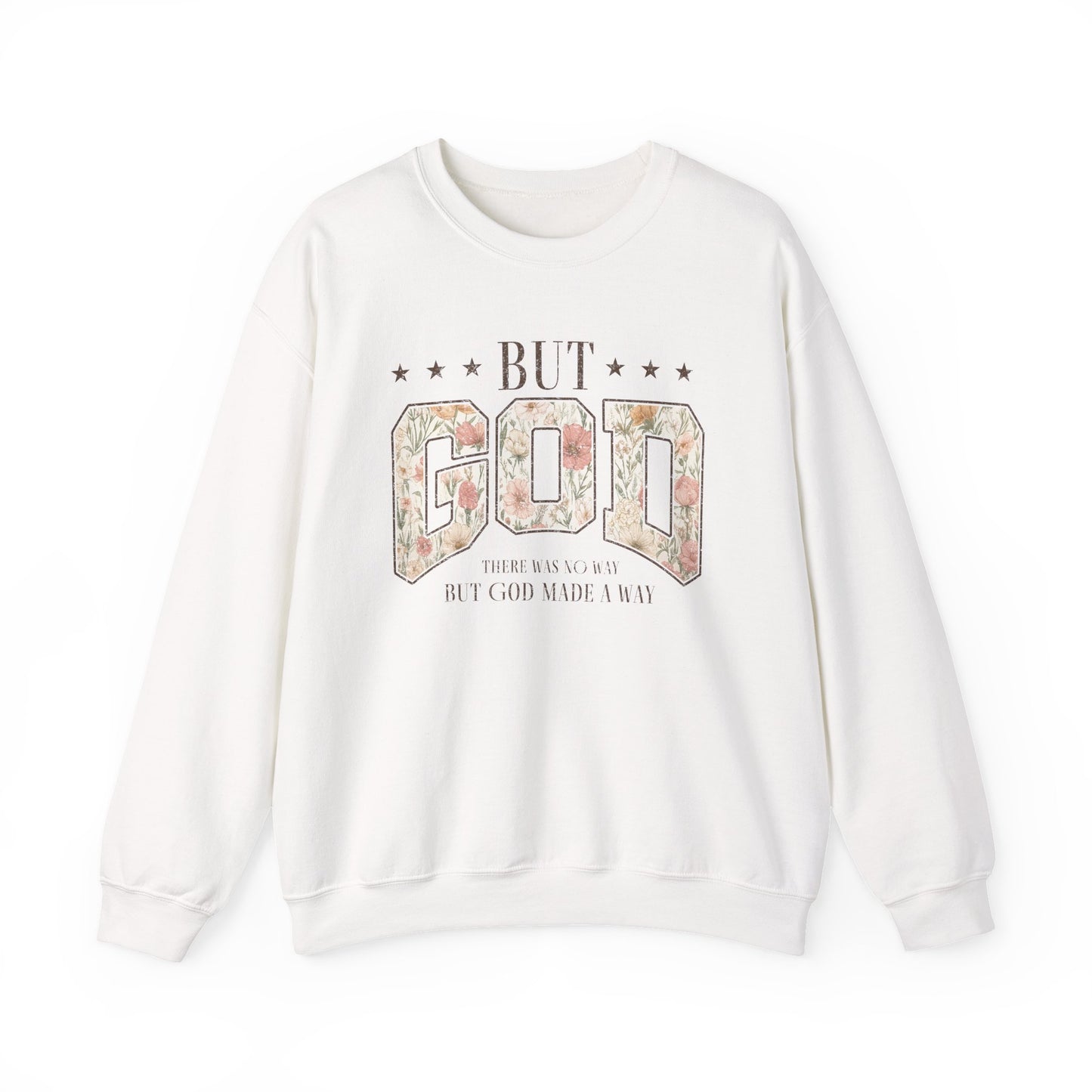 But God Floral Sweatshirt – Inspirational Christian Crewneck