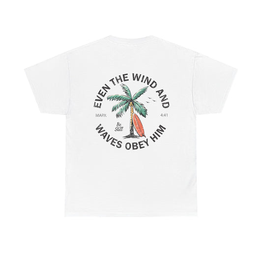 T-Shirt — "Even the Wind and Waves Obey Him" Palm Tree Surf Christian Tee