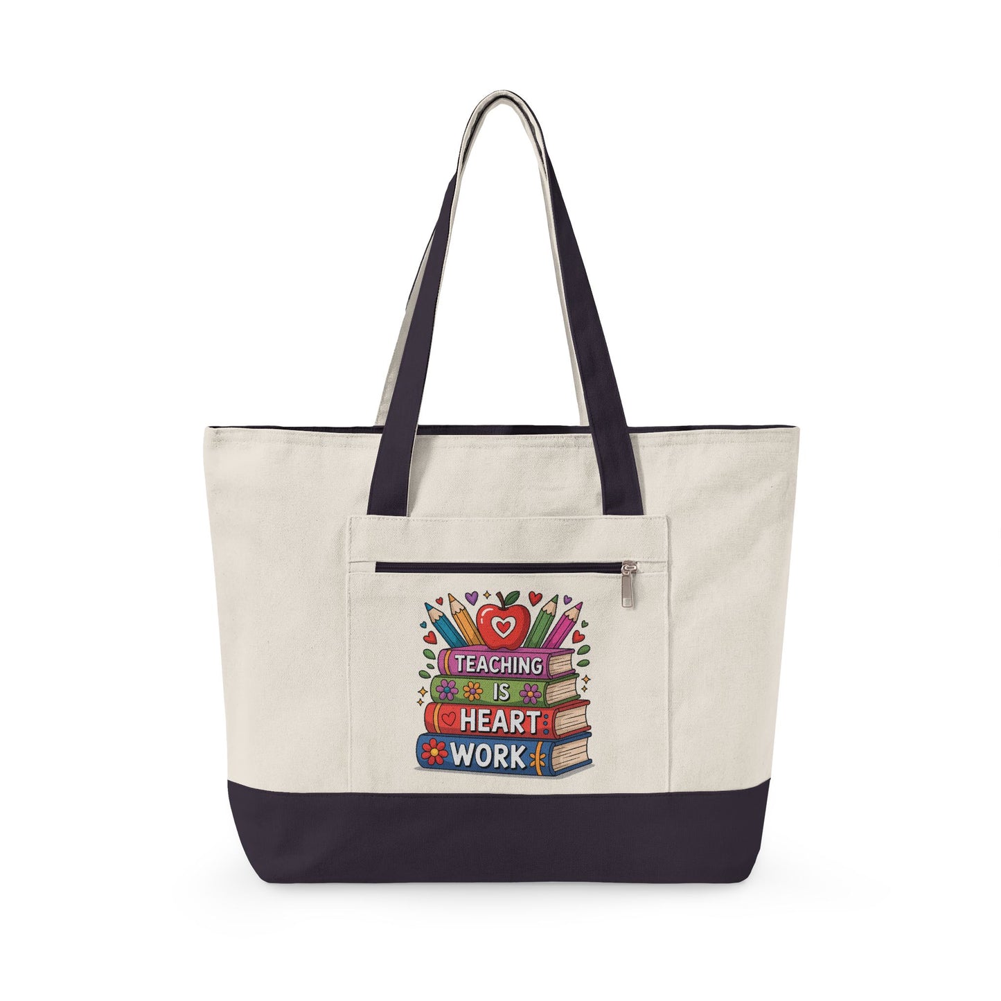 Teaching Is Heart Work tote | Canvas Zippered Tote, Teacher Book Stack Design