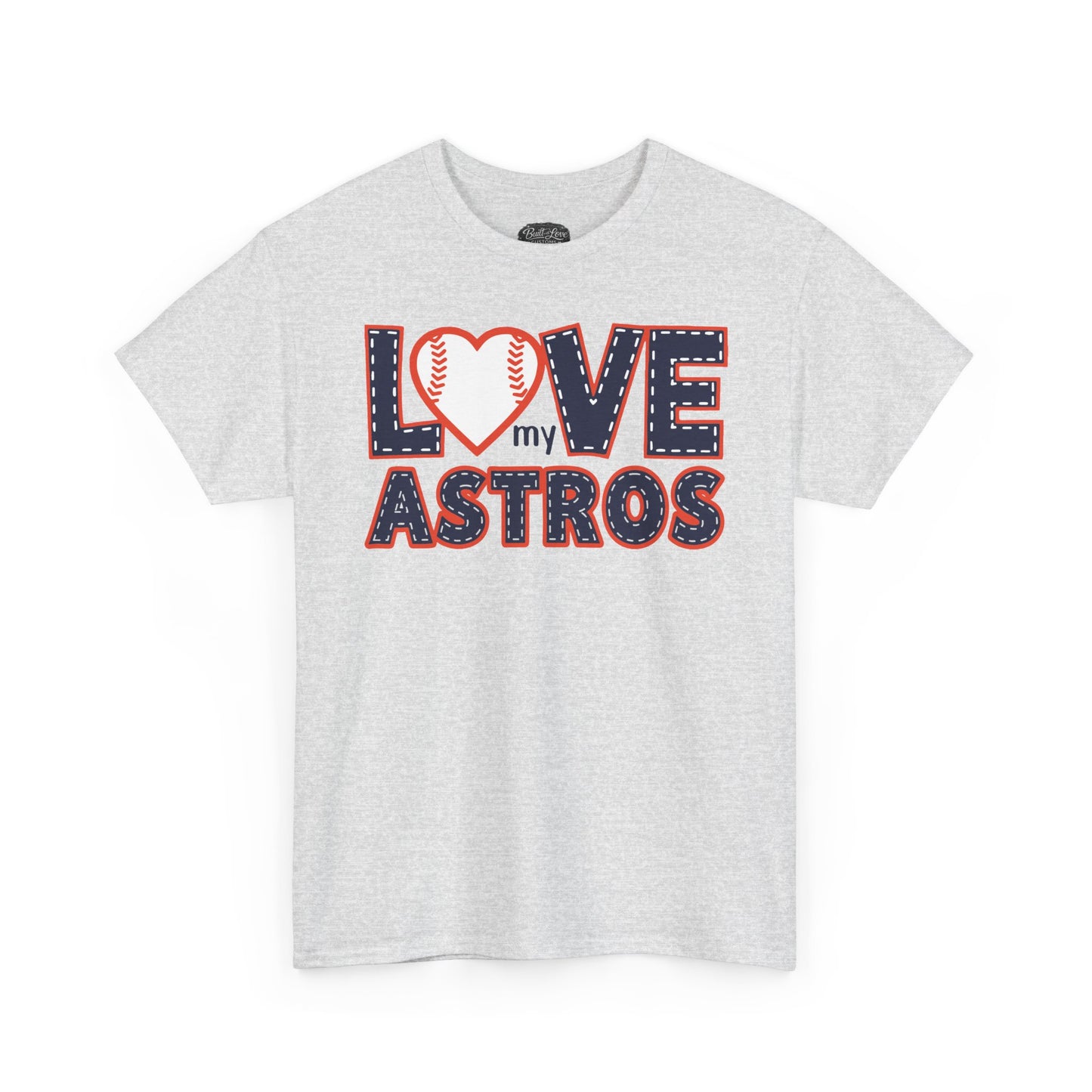 Love My Astros T-Shirt | Baseball Heart Logo, Houston Astros Fan Tee