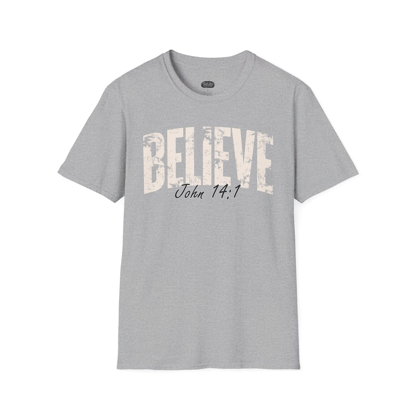 Believe John 14:1 T-Shirt | Christian Scripture Tee