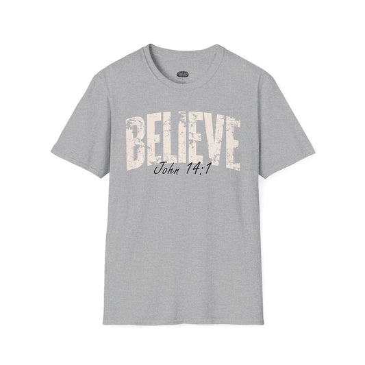 Believe John 14:1 T-Shirt | Christian Scripture Tee