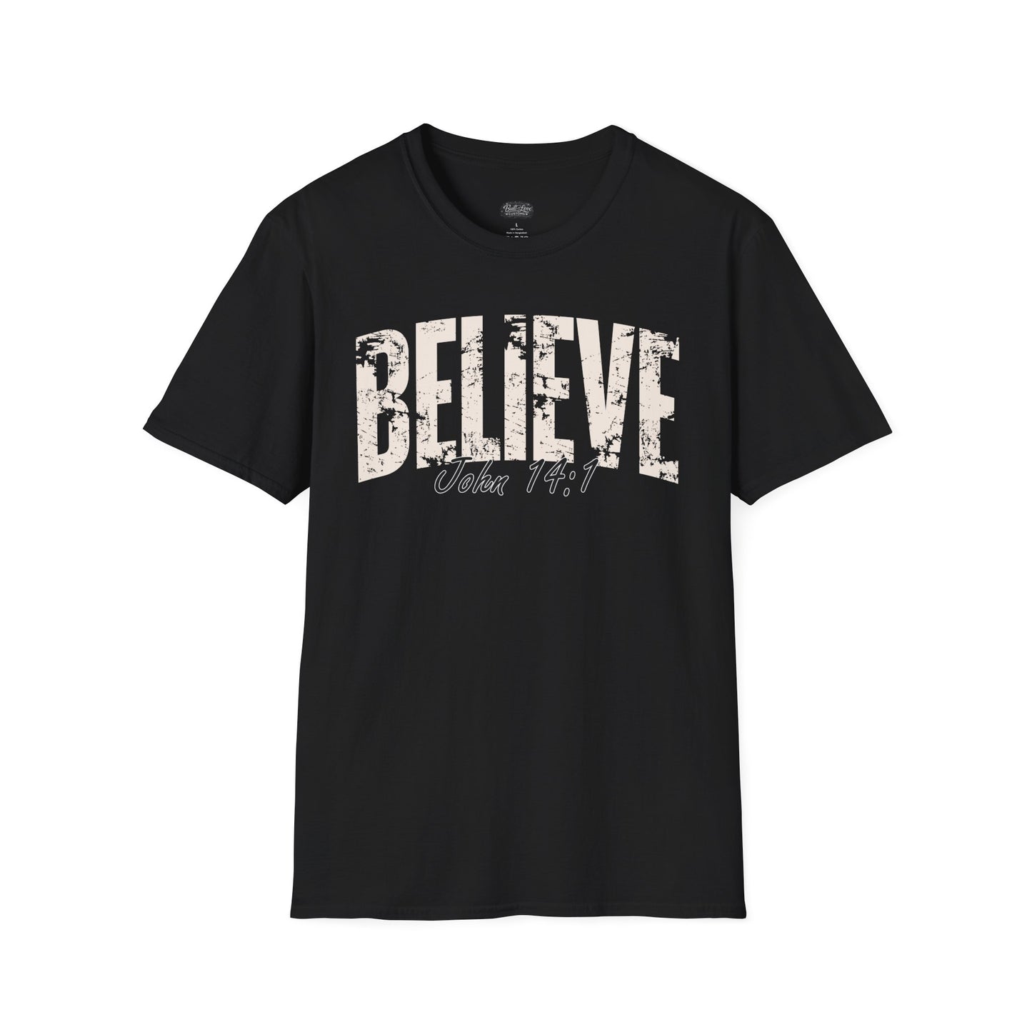 Believe John 14:1 T-Shirt | Christian Scripture Tee