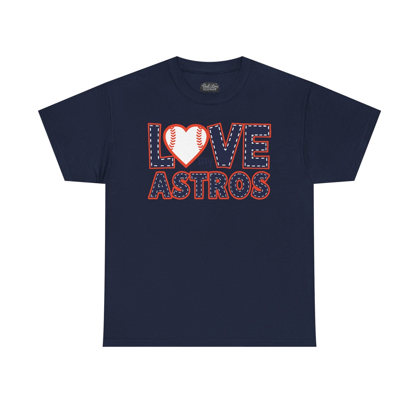 Love My Astros T-Shirt | Baseball Heart Logo, Houston Astros Fan Tee