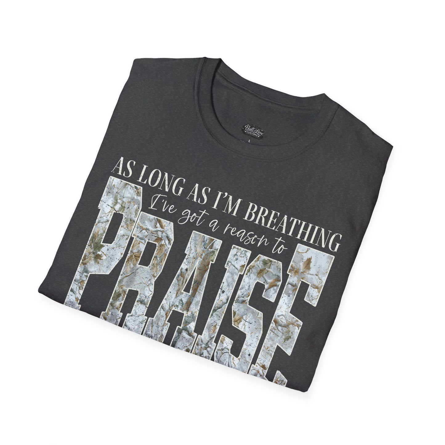 Praise the Lord T-Shirt | Inspirational Christian Scripture Faith Tee