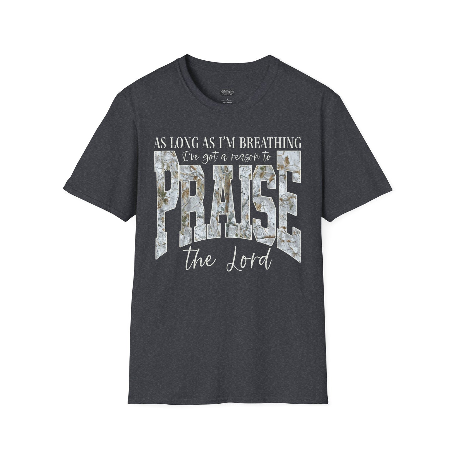 Praise the Lord T-Shirt | Inspirational Christian Scripture Faith Tee