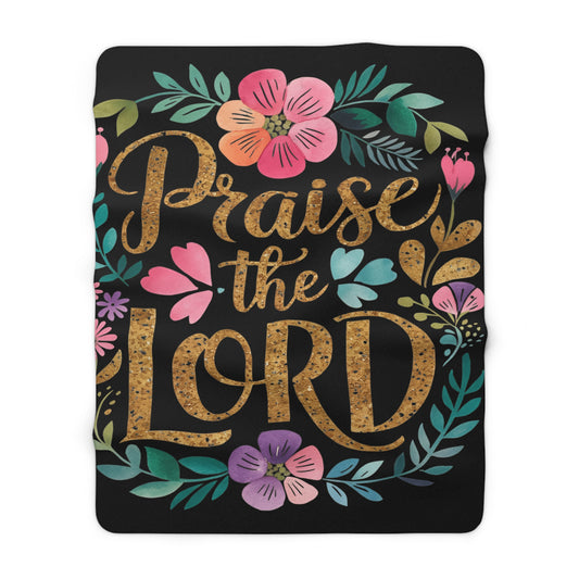 Praise the Lord Sherpa Fleece Blanket | Floral Script Faith Throw