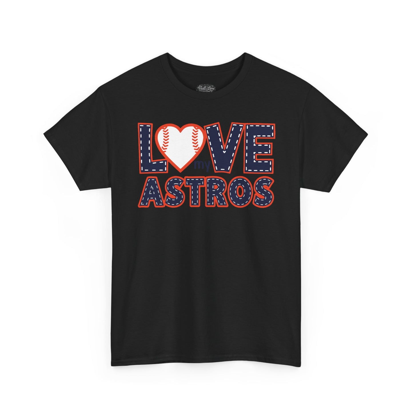 Love My Astros T-Shirt | Baseball Heart Logo, Houston Astros Fan Tee