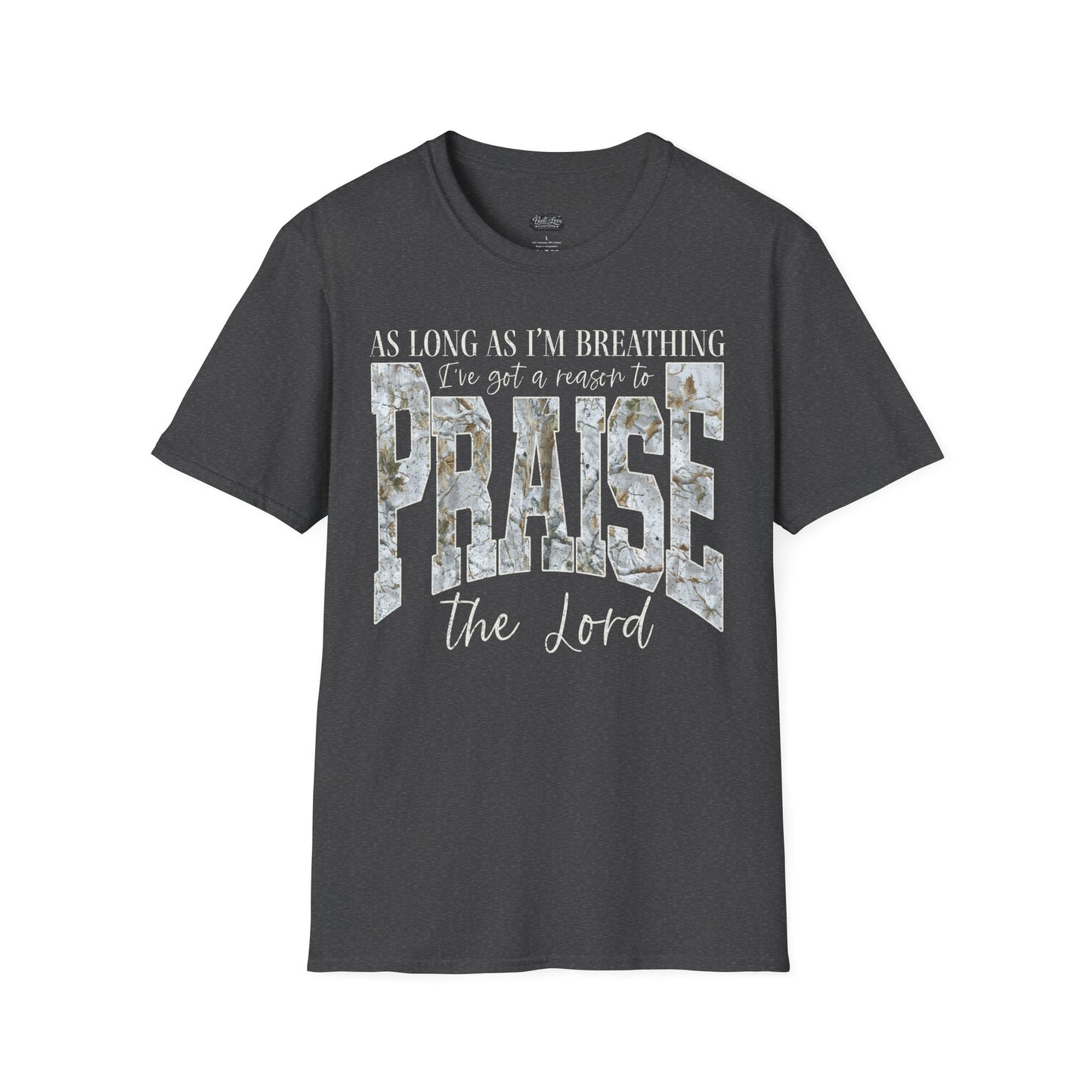 Praise the Lord T-Shirt | Inspirational Christian Scripture Faith Tee