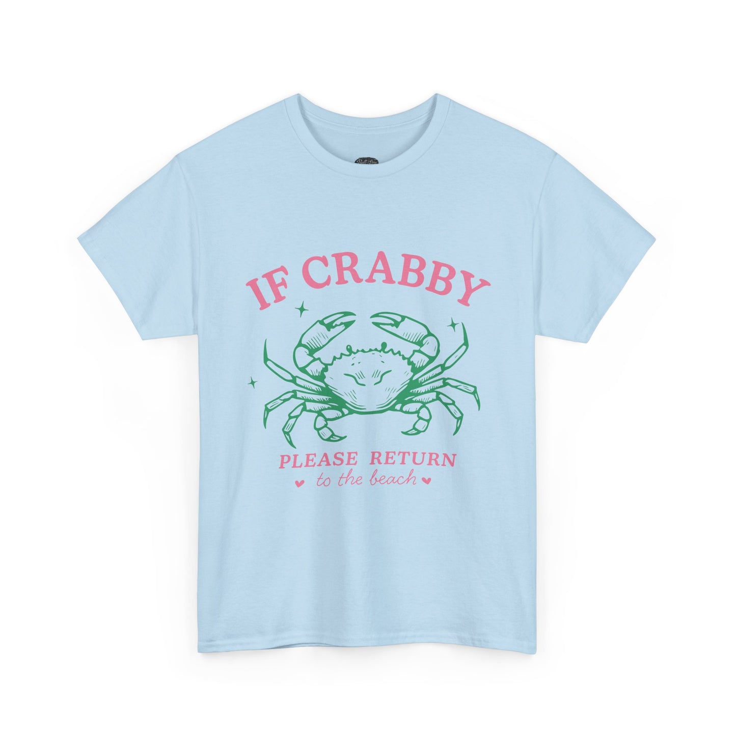 Crabby Beach Tee – “If Crabby Please Return to the Beach” Cute Crab Graphic T-Shirt
