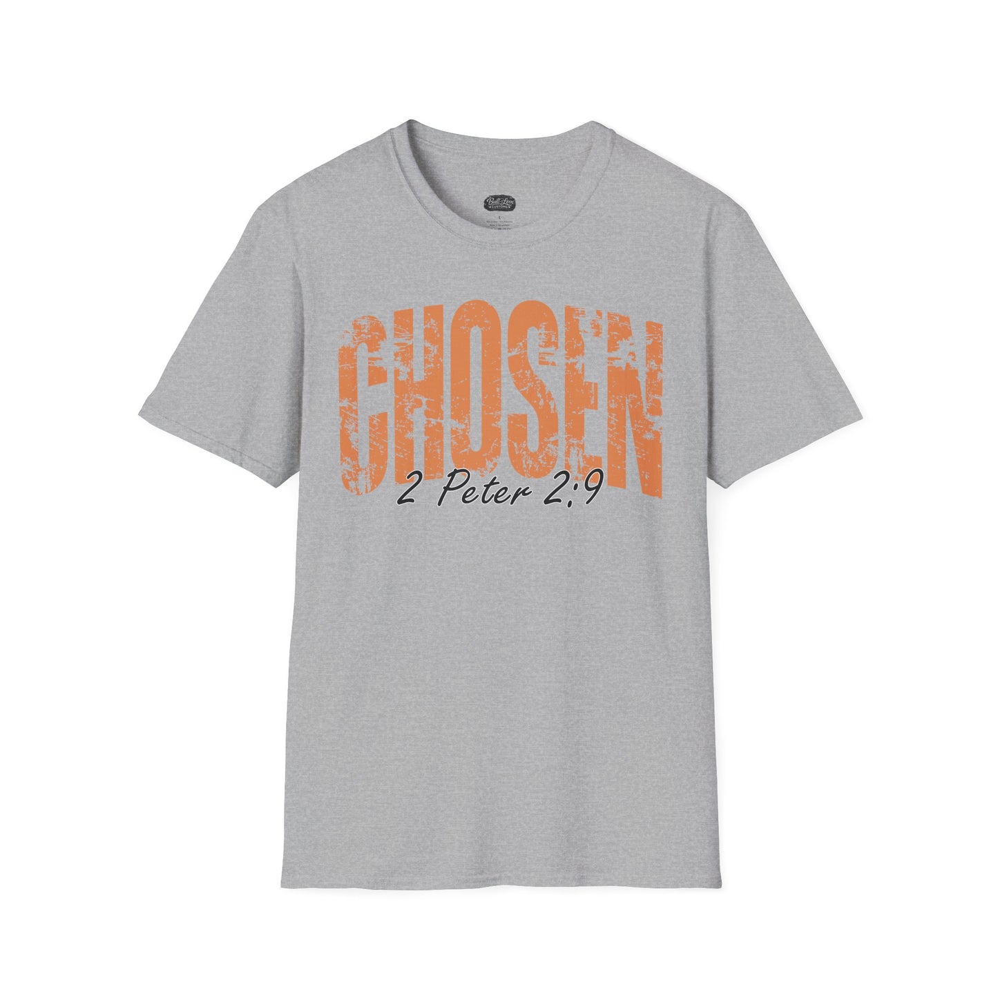 Chosen 1 Peter 2:9 T-Shirt | Christian Faith Scripture Tee