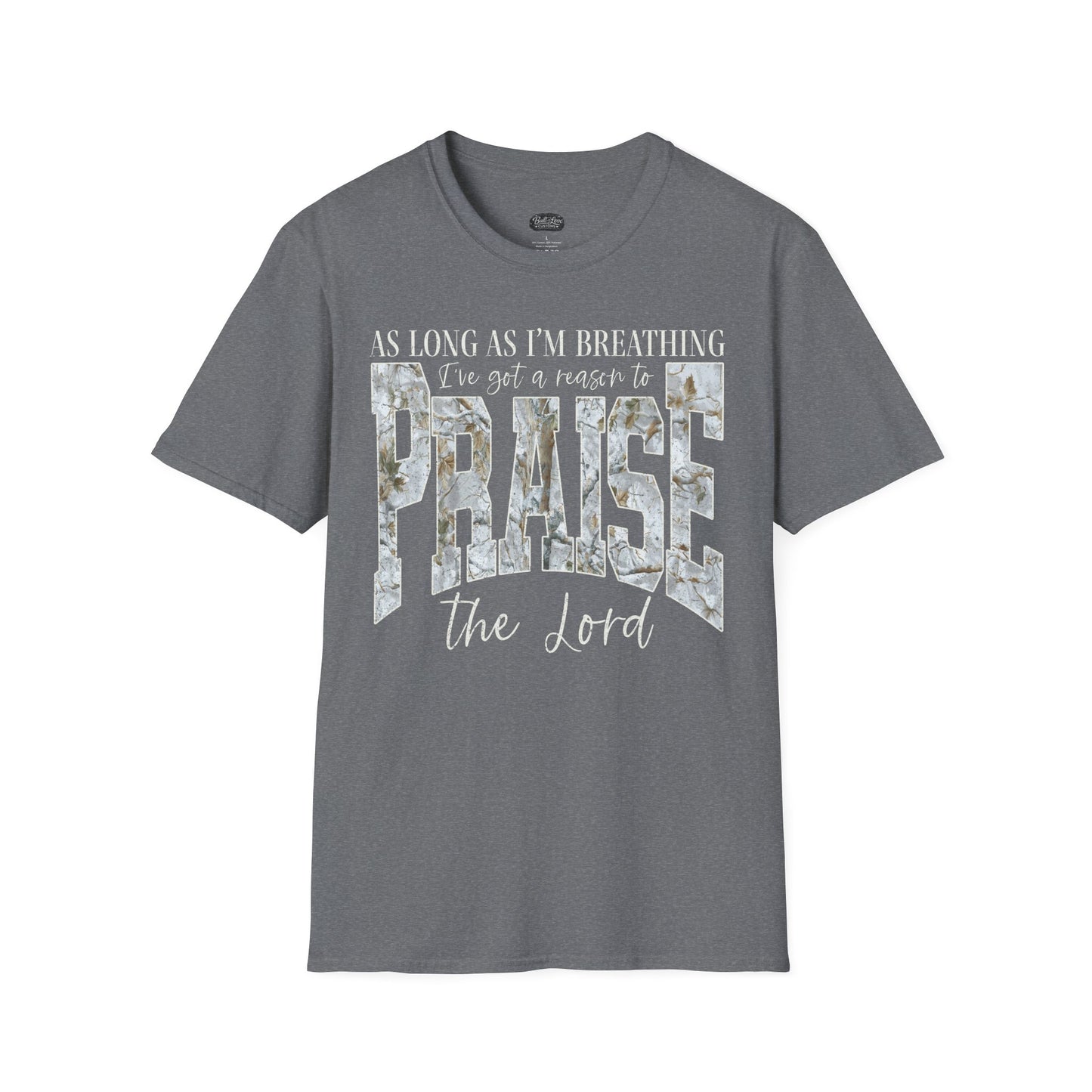 Praise the Lord T-Shirt | Inspirational Christian Scripture Faith Tee