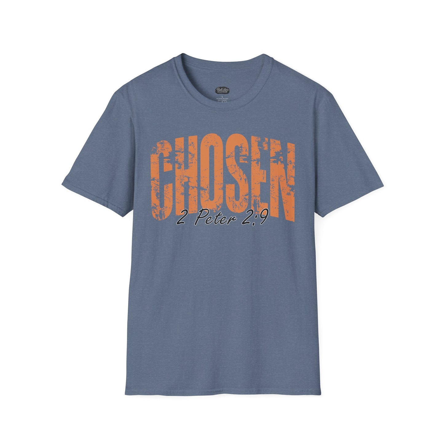 Chosen 1 Peter 2:9 T-Shirt | Christian Faith Scripture Tee