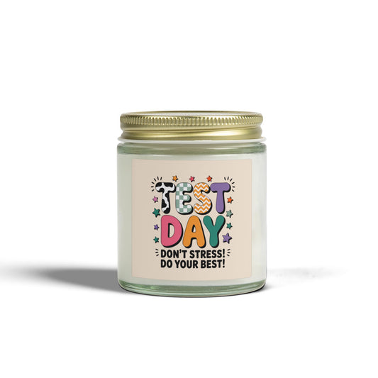 Test Day Don't Stress Candle | Coconut Apricot Soy Wax 4oz 9oz