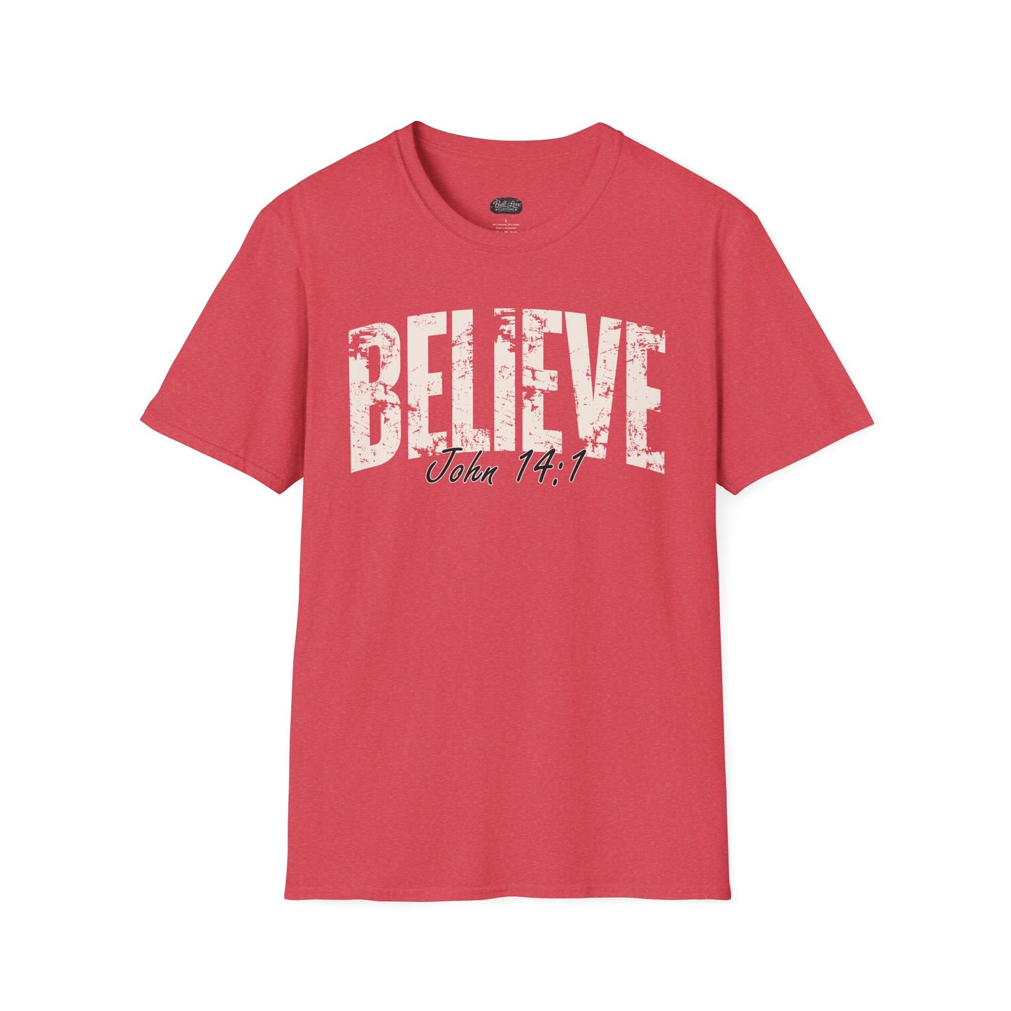 Believe John 14:1 T-Shirt | Christian Scripture Tee