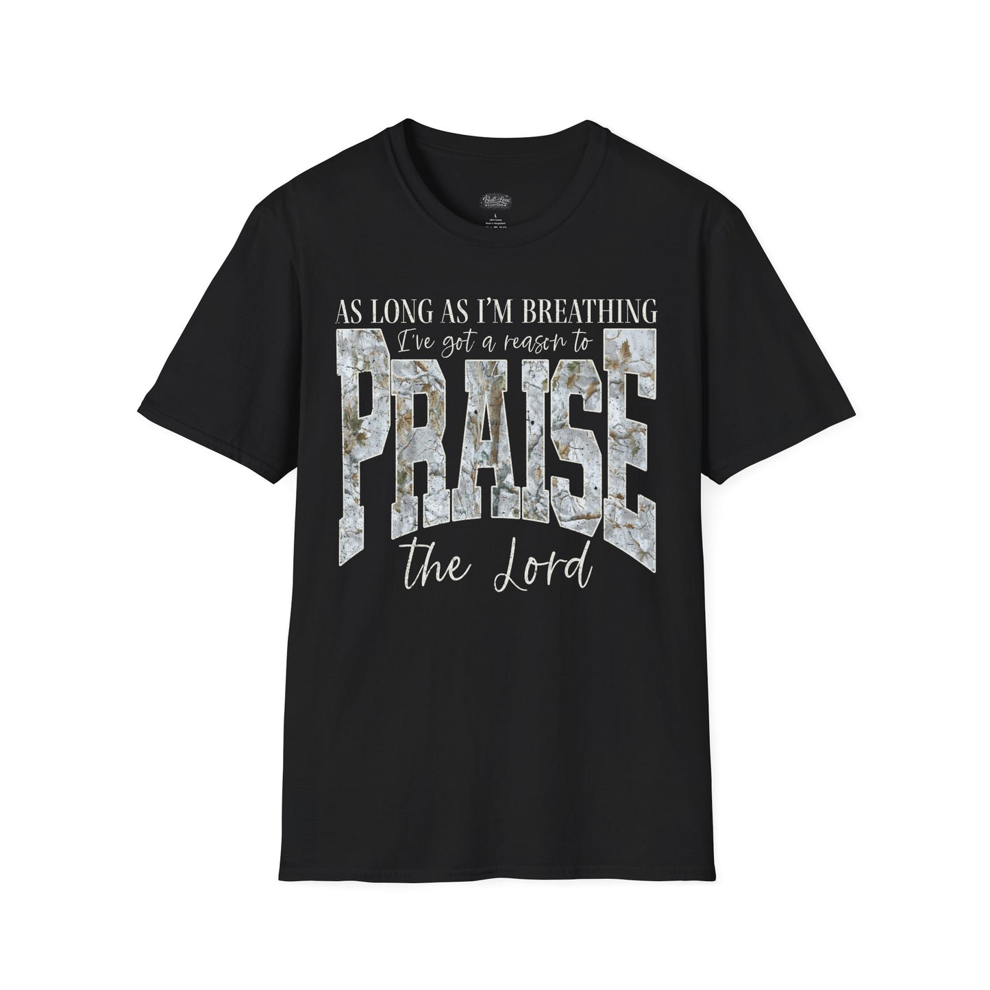 Praise the Lord T-Shirt | Inspirational Christian Scripture Faith Tee