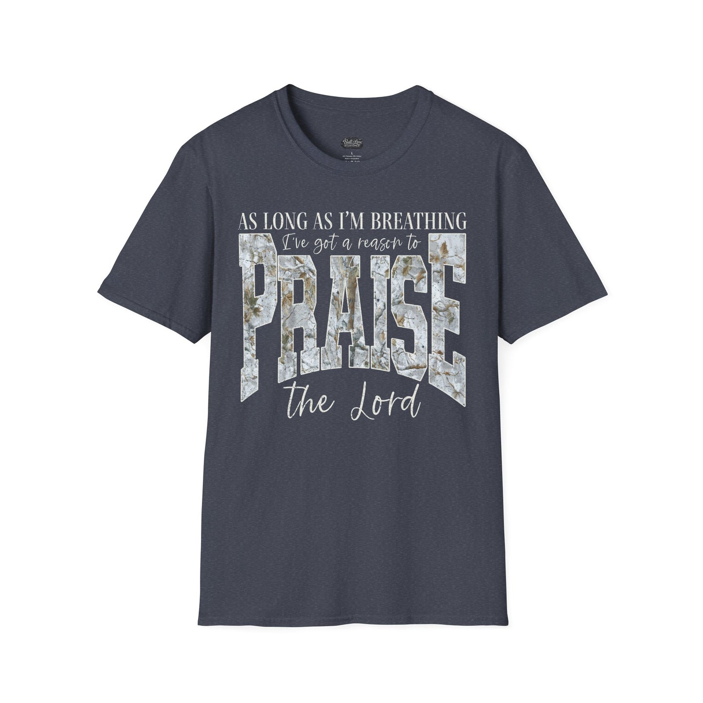 Praise the Lord T-Shirt | Inspirational Christian Scripture Faith Tee